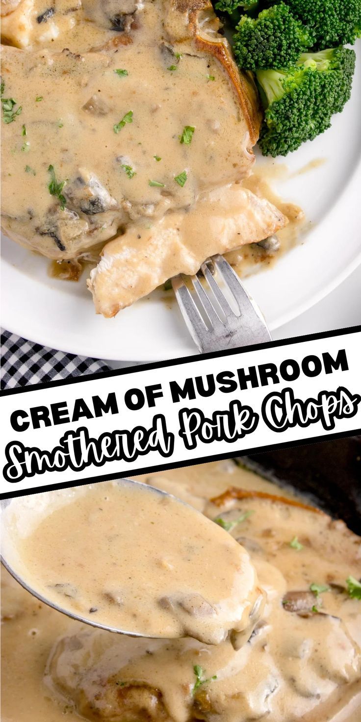 Collage of closeup overhead shot of smothered pork chops on plate at top and closeup shot of spoon over smothered pork chop at bottom. Creamy Mushroom Pork Chops, Smothered Pork Chops Crock Pot, Mushroom Soup Pork Chops, Skillet Pork Chop Recipes, Smothered Pork Chops Recipe, Easy Baked Pork Chops, Easy Cheap Dinner Recipes, Mushroom Soup Recipe, Pork Chop Recipe