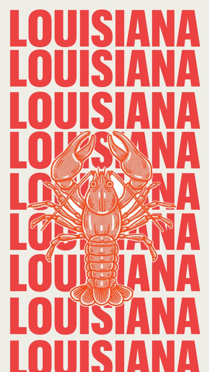 a red and white poster with the words louisiana, lousianana, lobsters