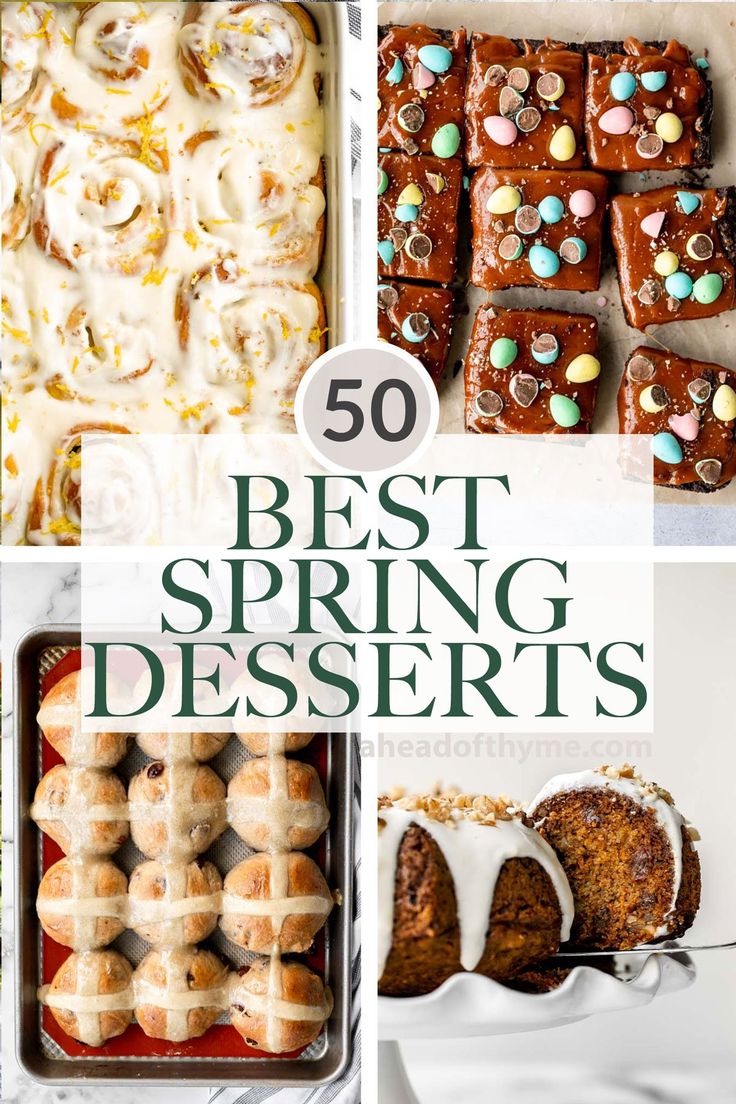 the top 50 best spring desserts to bake in your oven or stovetop