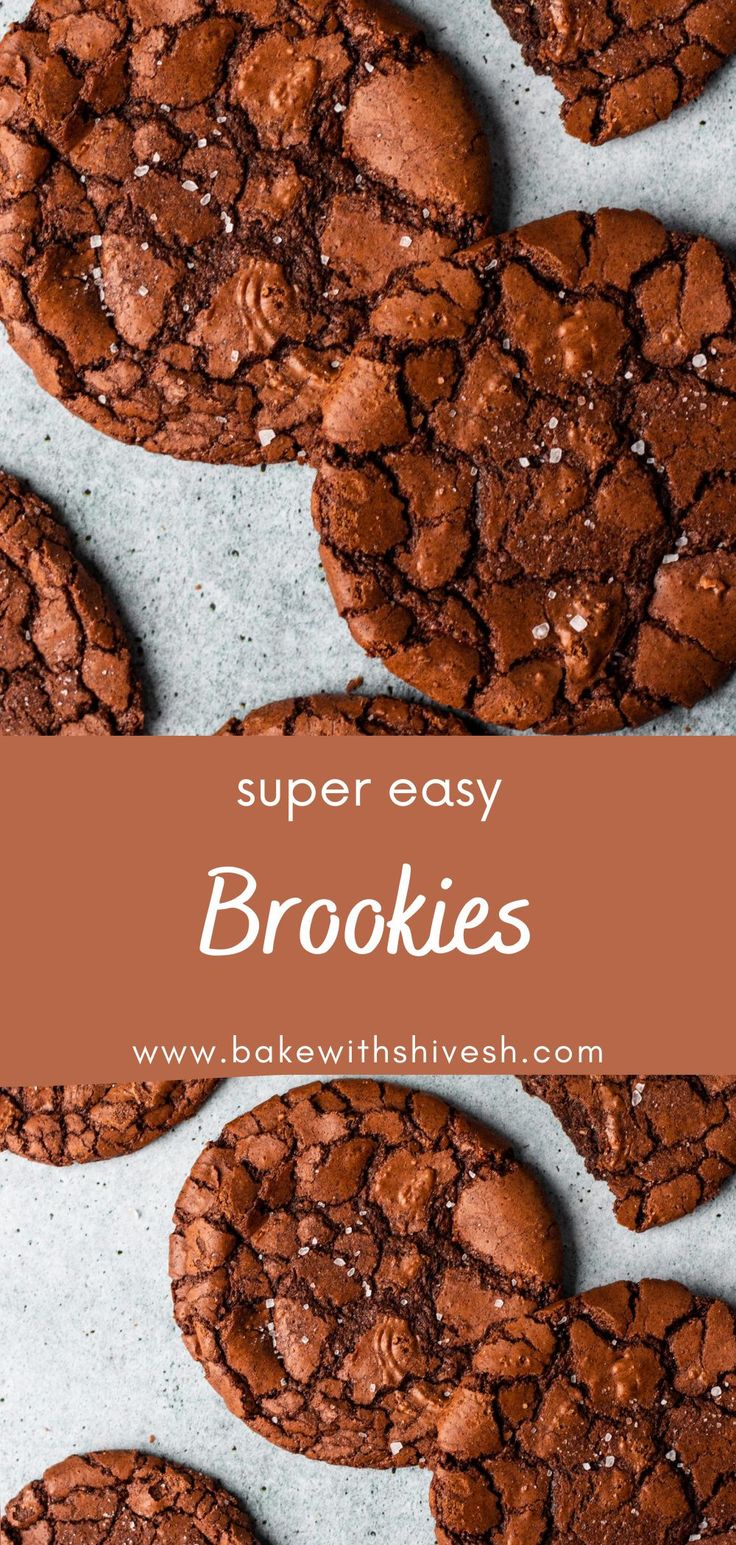 chocolate cookies with sea salt on top and the words super easy brookes above them