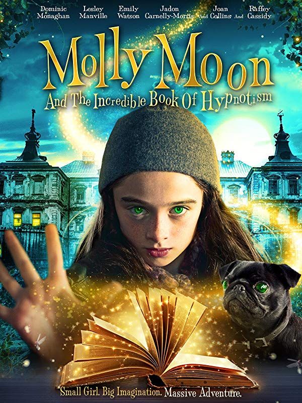 the movie poster for moly moon and the incredible book of hypopism