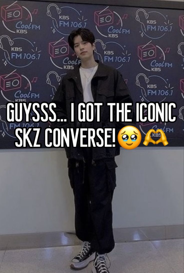 a person standing in front of a chalkboard with the caption guysss i got the iconic skz converse