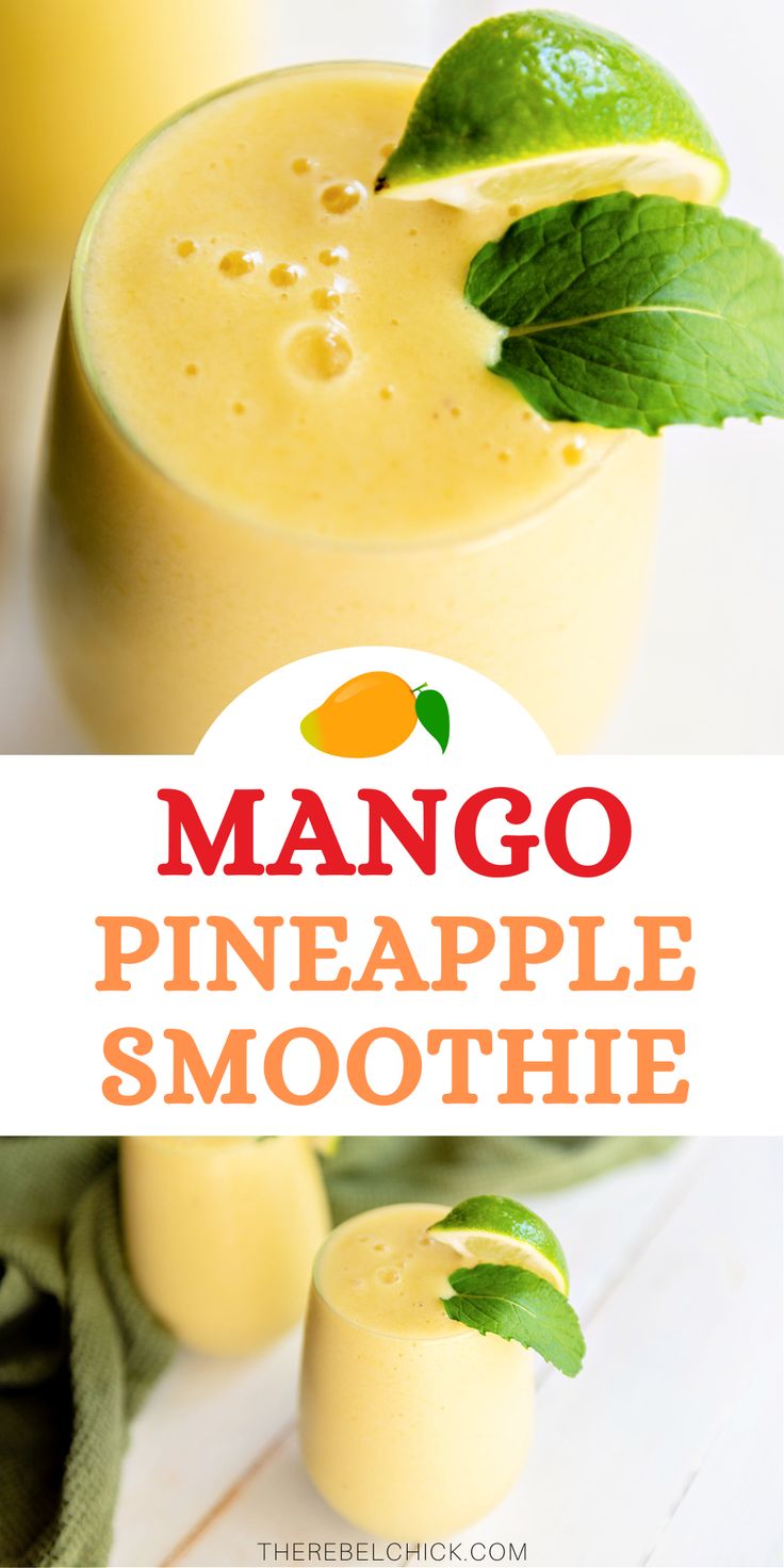 mango pineapple smoothie in a glass with mint garnish