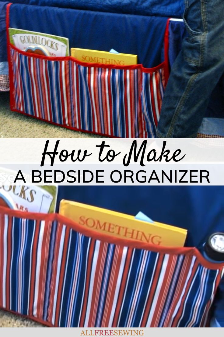 a bed side organizer is shown with the title how to make a bed side organizer