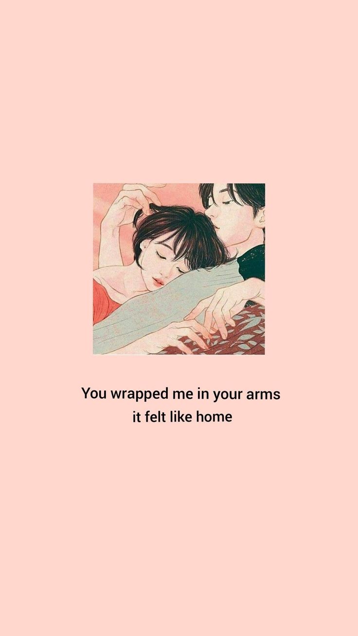 two people laying in bed with the caption you wrapped me in your arms it felt like home