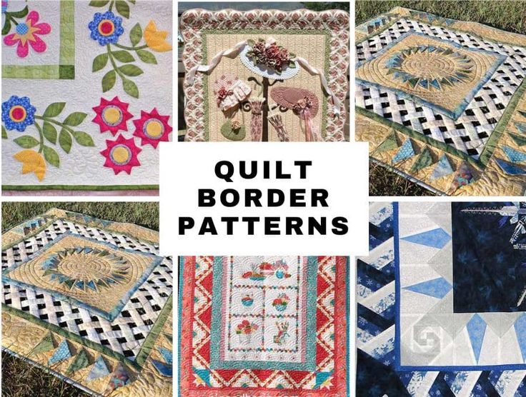 several different quilts are shown with the words quilt border patterns above them and below it