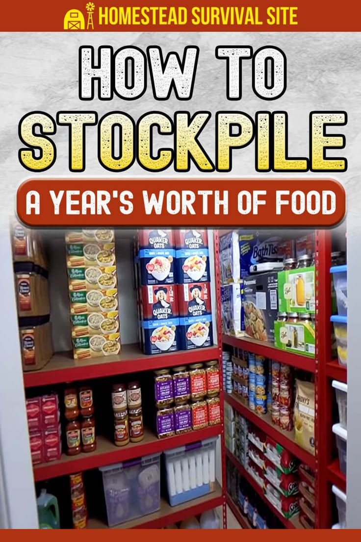 How To Build A Stockpile Food Storage, 52 Week Stockpile Your Pantry, Extra Food Storage Ideas, Couponers Stockpile Storage, Items To Stock Up On Food Storage, Stockpile Food Emergency Preparedness, Preppers Pantry Stockpile List, Food Stockpile Checklist, Prepping Organization