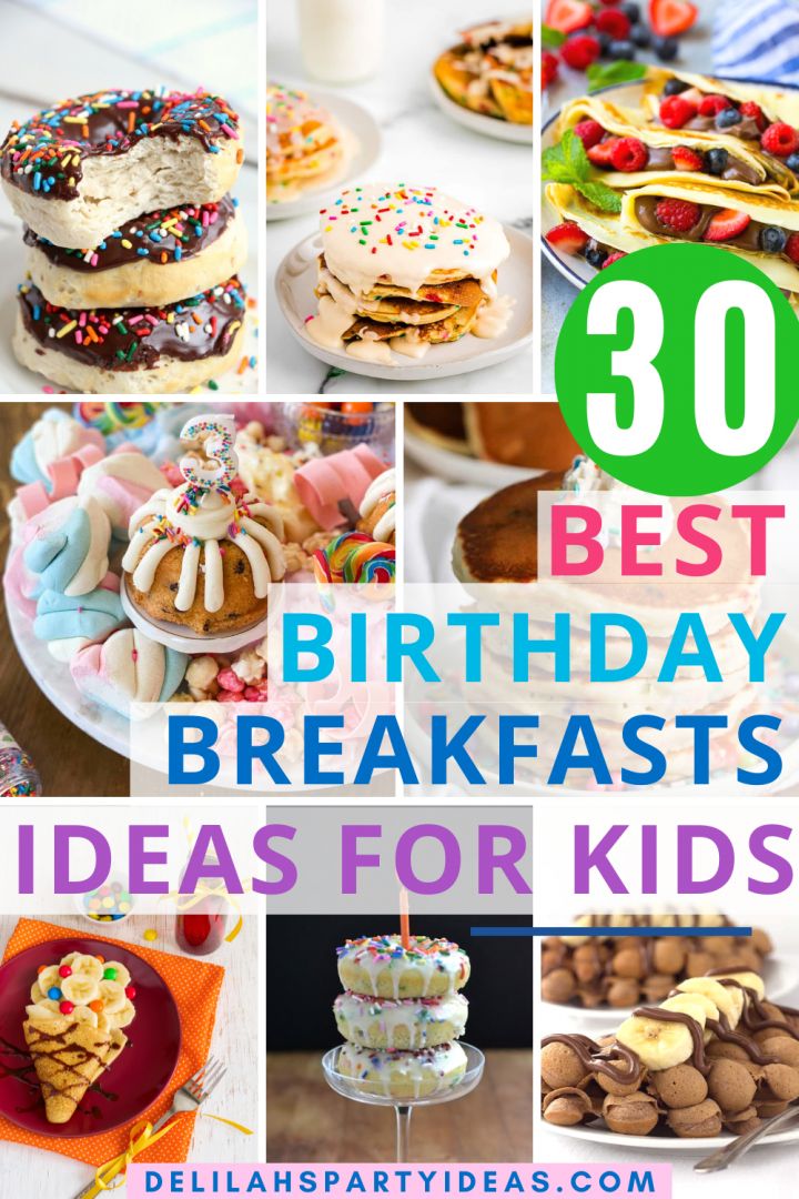 the best birthday breakfast ideas for kids