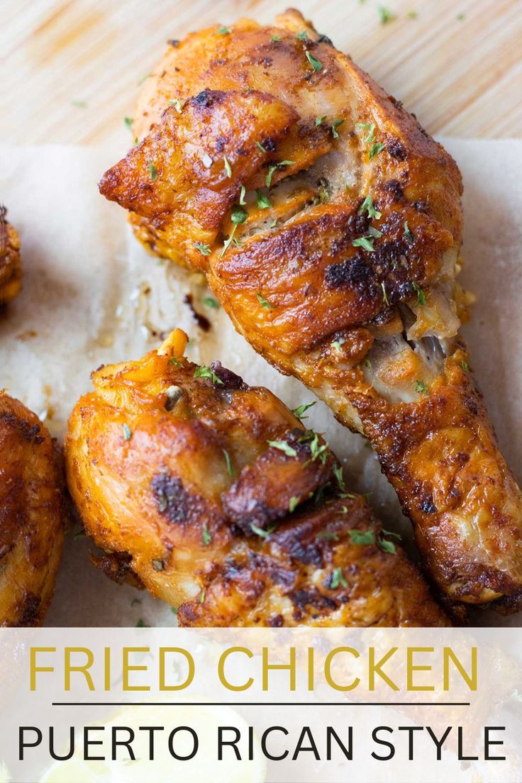 fried chicken in puerto rican style on a cutting board with text overlay that reads fried chicken