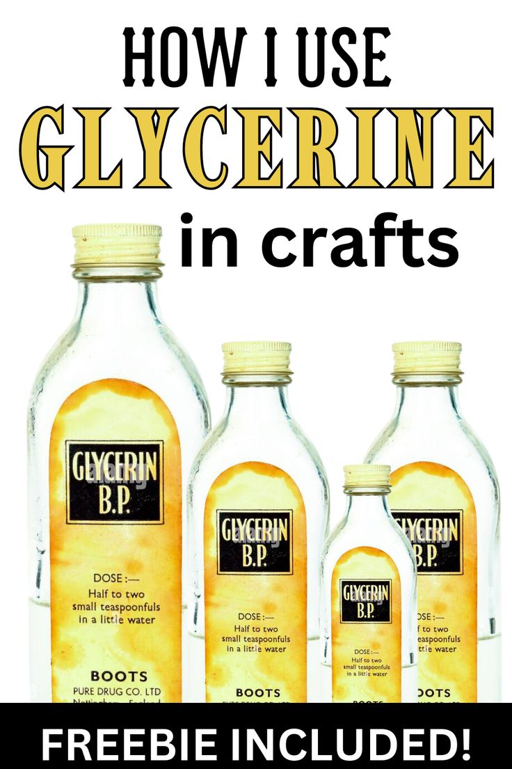 three bottles of glycerine with the text how i use glycerine in crafts