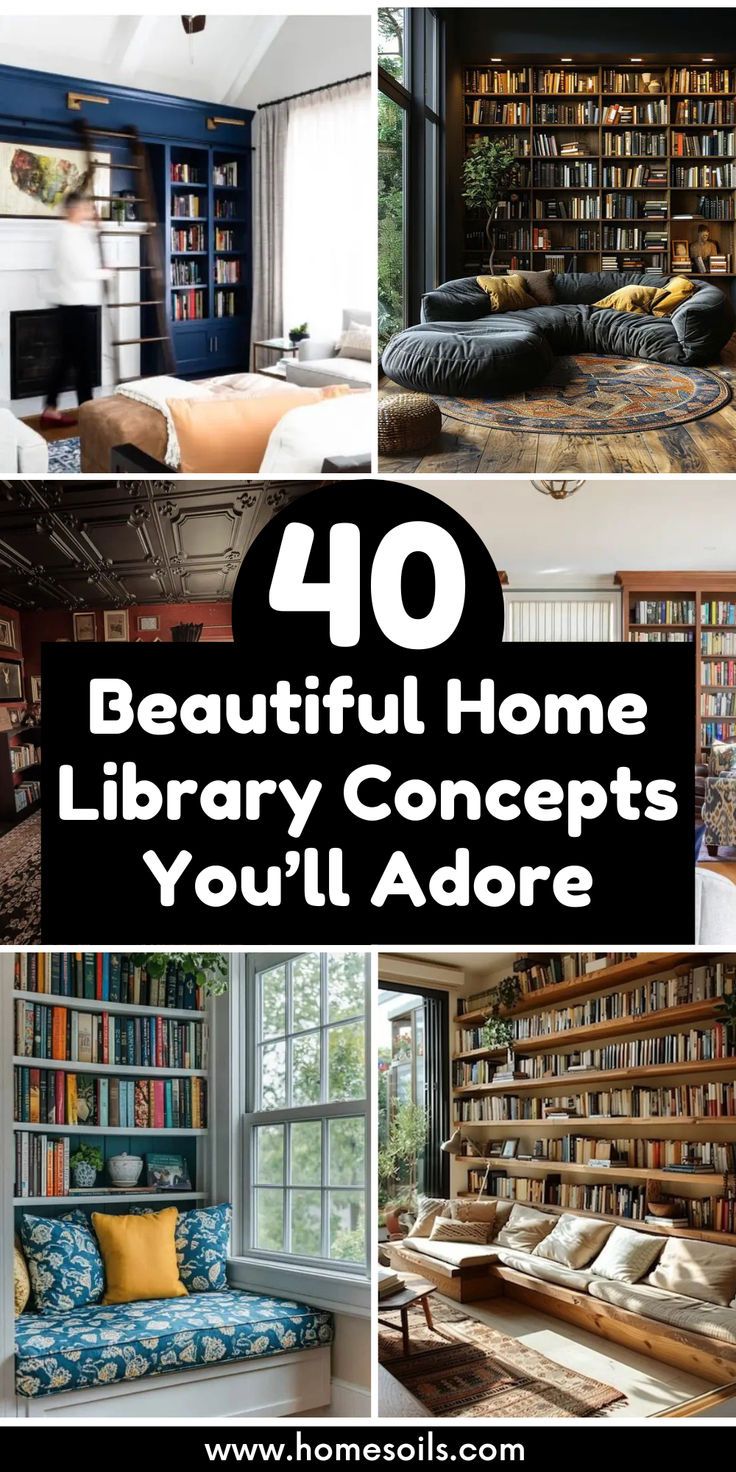 some bookshelves and couches with the words 40 beautiful home library concepts you'll adore