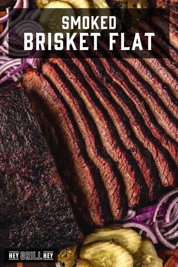 grilled meats and vegetables with text overlay that reads smoked brisket flat