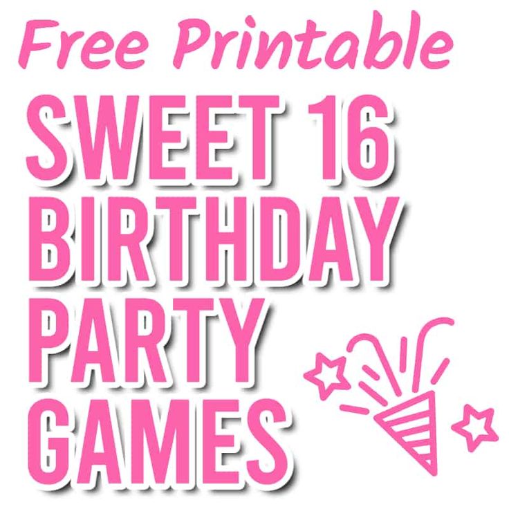 a pink birthday party game with the words free printable sweet 16 birthday party games