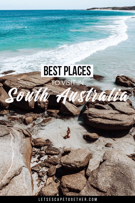 the beach in south australia with text overlaying it that reads best places to visit in south australia