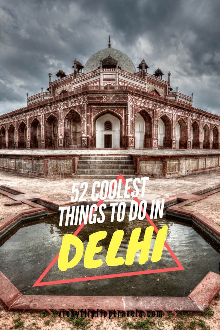 an old building with the words 52 coolest things to do in delhi