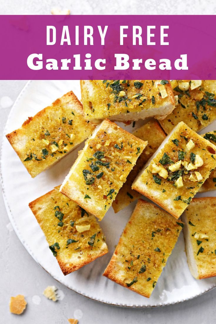 dairy free garlic bread on a white plate