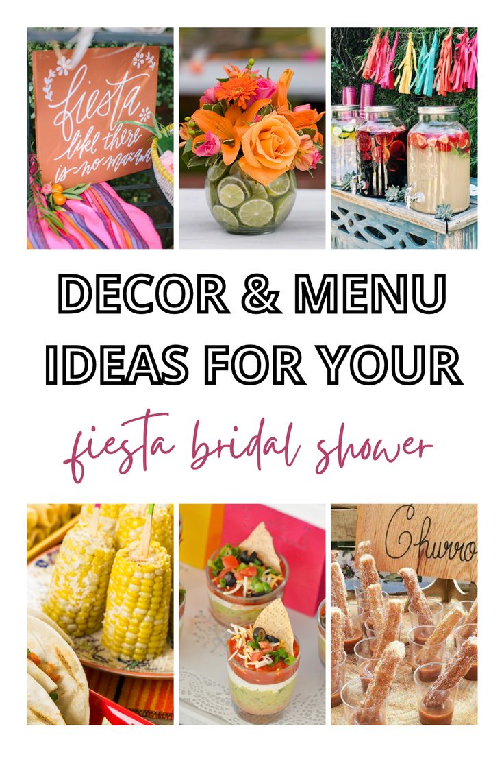 a collage of pictures with the words decor and menu ideas for your fiesta bridal shower