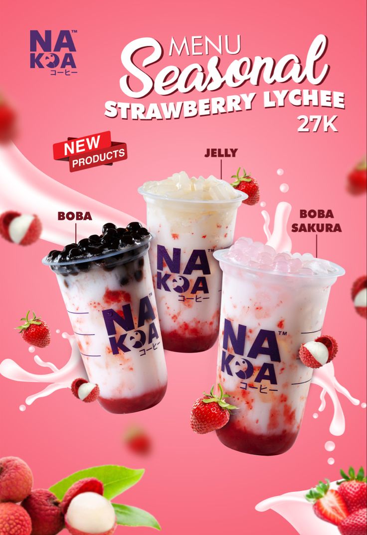 an advertisement for the national strawberry lycheee milkshake, featuring three different flavors