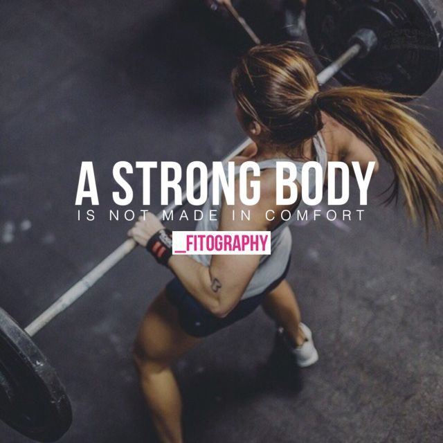 a woman lifting a barbell with the words, a strong body is not made in comfort