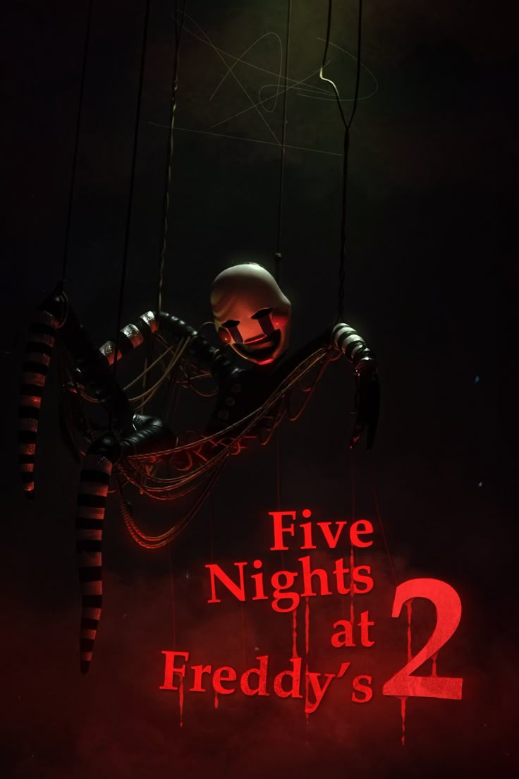 the poster for five nights at friedy's 2 is hanging in front of a dark background