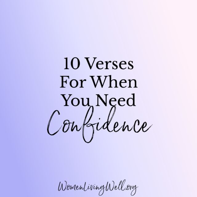 the words, 10 verses for when you need confliancece on a blue background