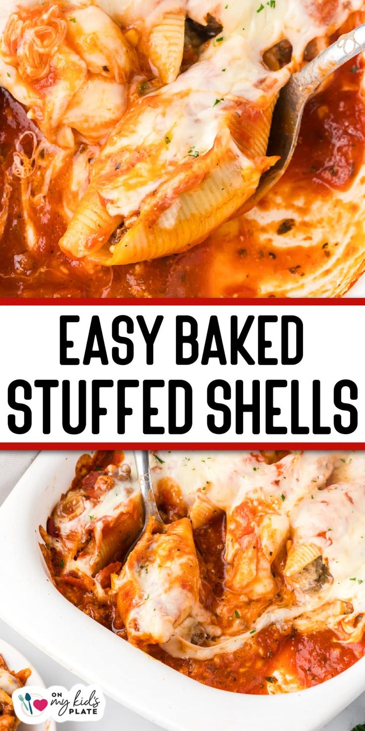 easy baked stuffed shells in a white casserole dish with text overlay that says easy baked stuffed shells