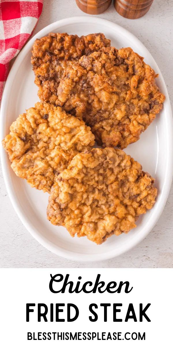 chicken fried steak on a white plate with text overlay