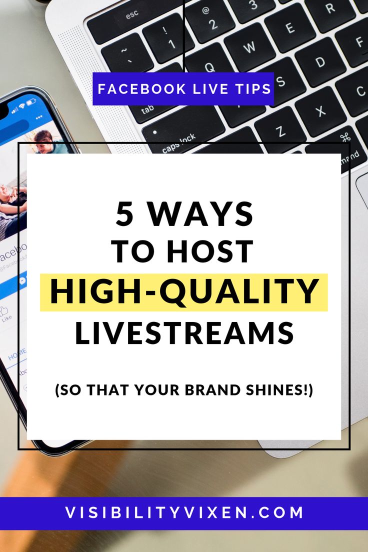 a laptop computer with the text 5 ways to host high - quality livestreams so that your brand shines