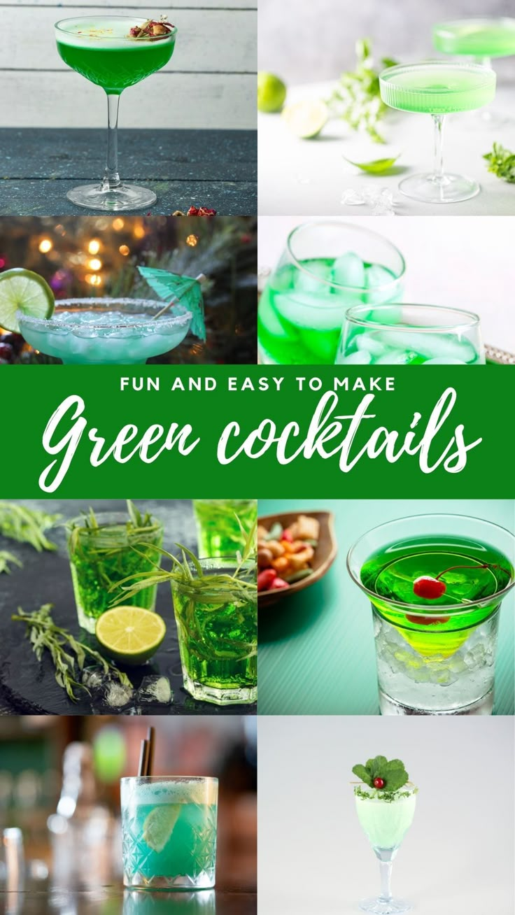 green cocktails with text that reads fun and easy to make green cocktails on it