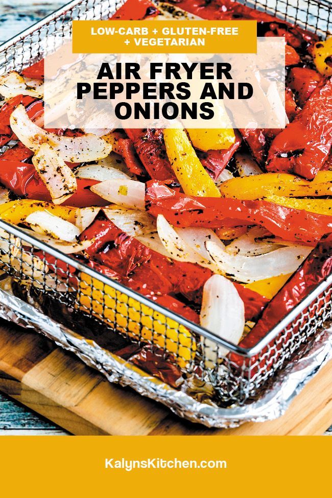 the cover of low - carb and gluten free air fryer peppers and onions