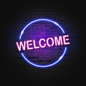 a neon sign that says welcome on a brick wall