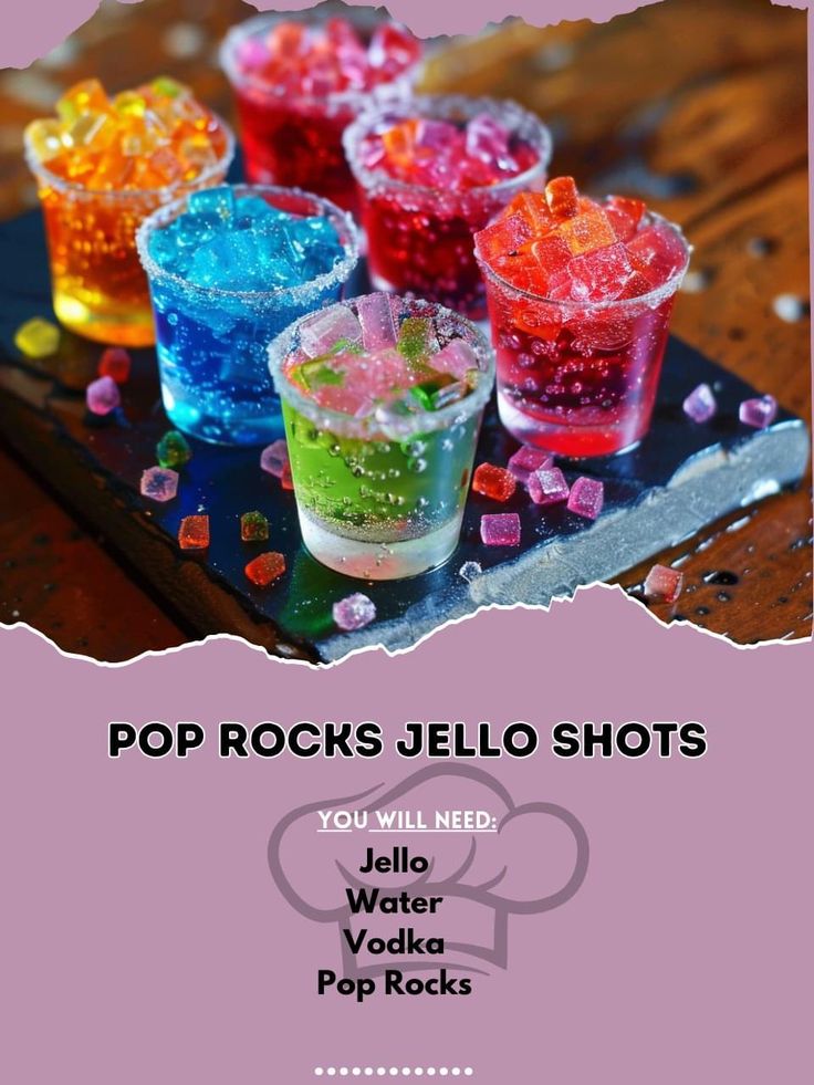 the cover of pop rocks jello shots you will need to make vodka pop rocks