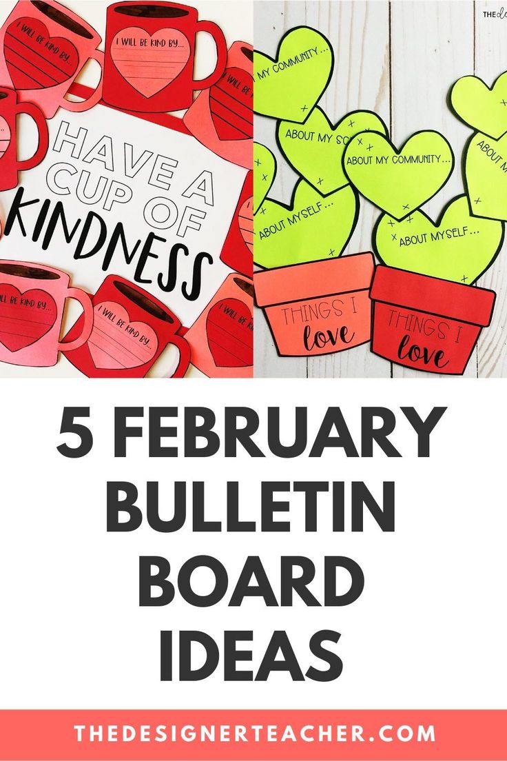 valentine's day bulletin board with the words 5 february bulletin board ideas on it