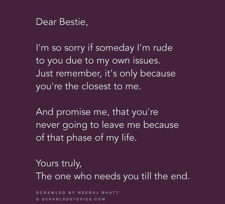 a poem that reads dear bestie, i'm so sorry