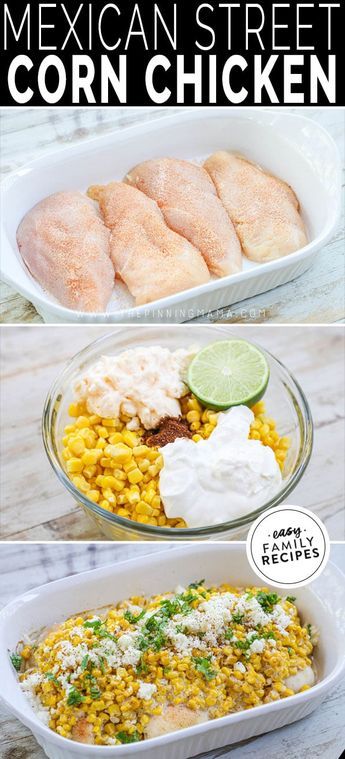 mexican street corn chicken recipe in a casserole dish