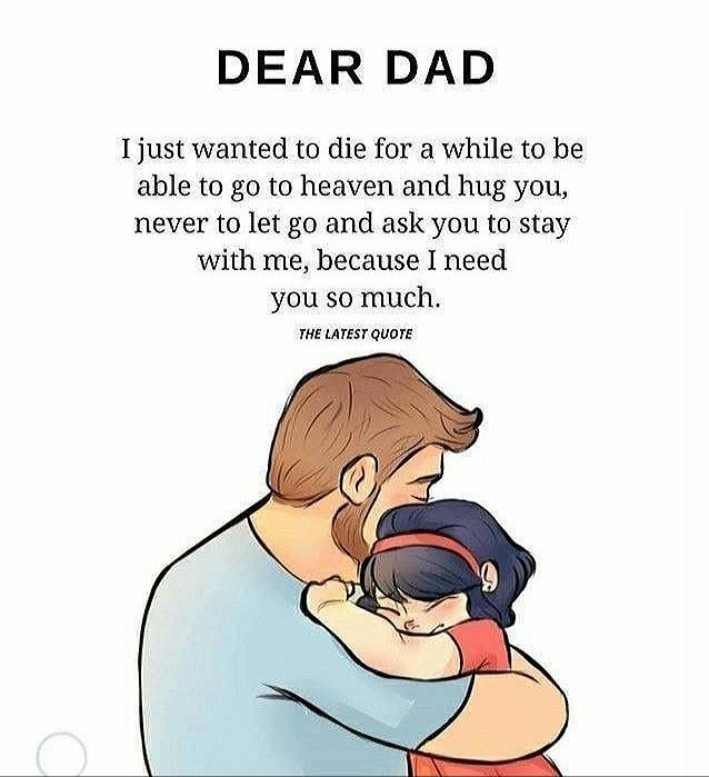 a father hugging his son with the caption dear dad