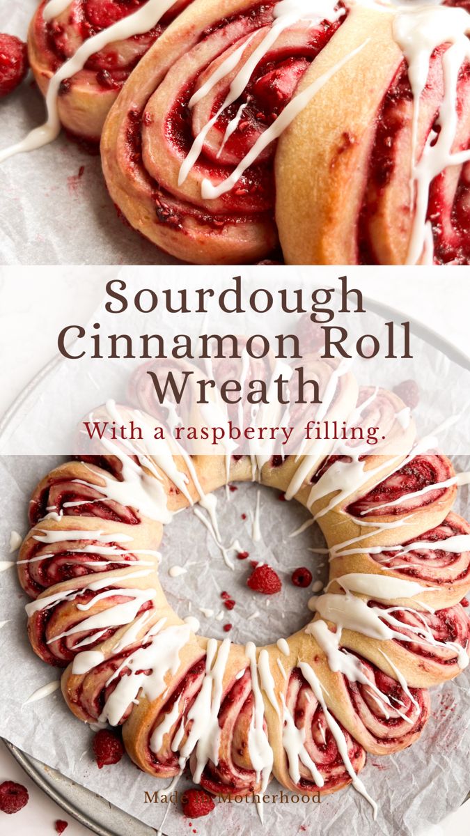 some cinnamon roll with raspberry filling on top and the words sourdough cinnamon roll wreath