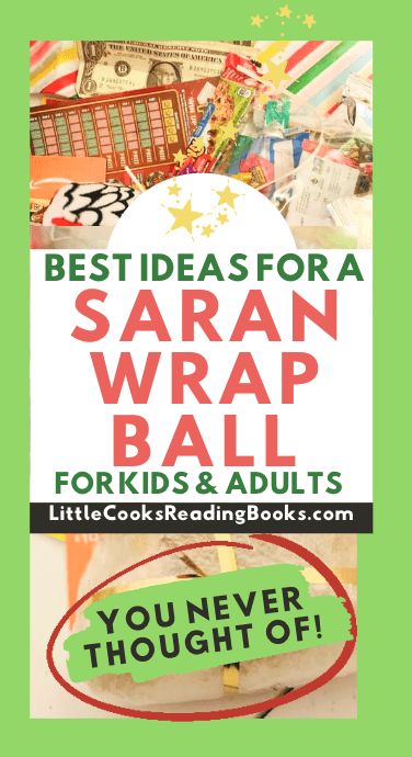 an advertisement with the words best ideas for a saran wrap ball for kids and adults