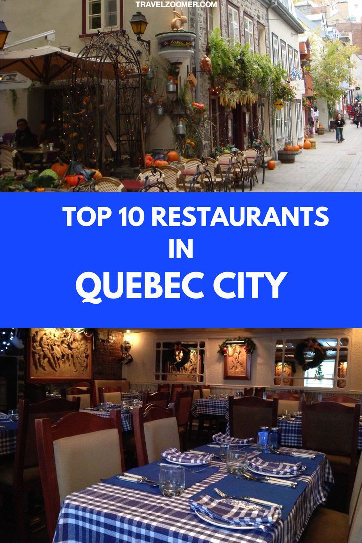 the top 10 restaurants in quebec city, new york with blue and white checkered tablecloths