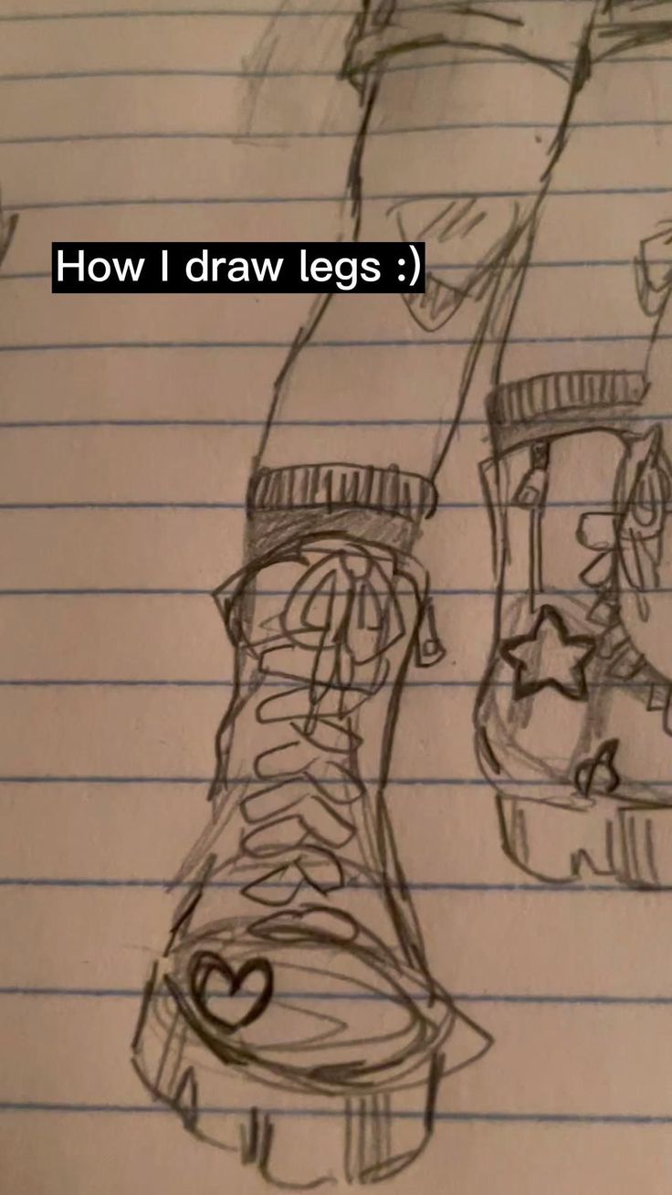 a drawing of a pair of shoes with the words how i draw legs written on them