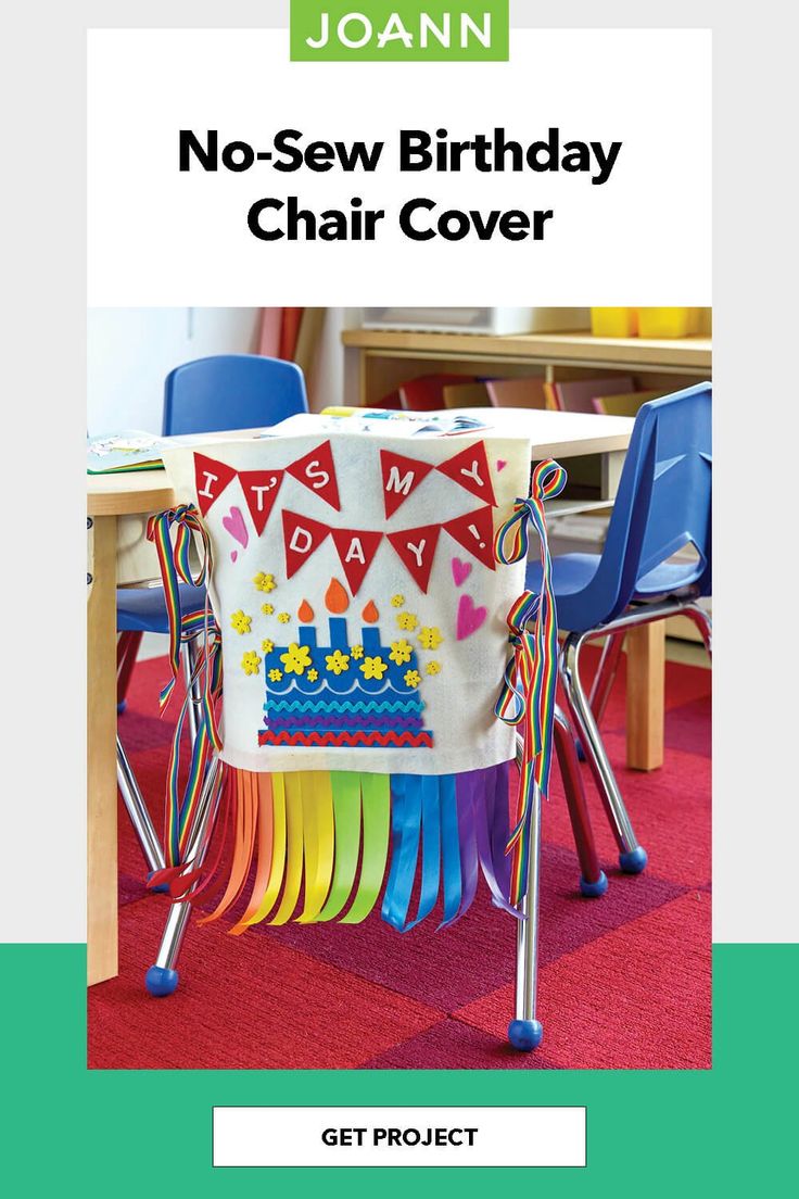 a birthday chair cover with the words no sew birthday chair cover