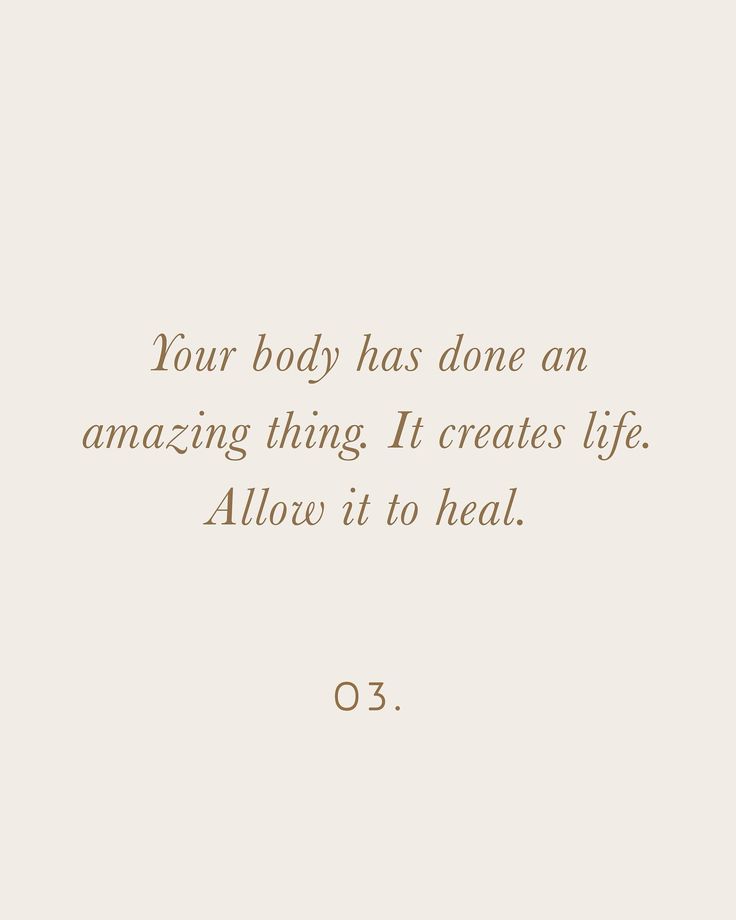 an image with the words, your body has done an amazing thing it creates life allow it to heal