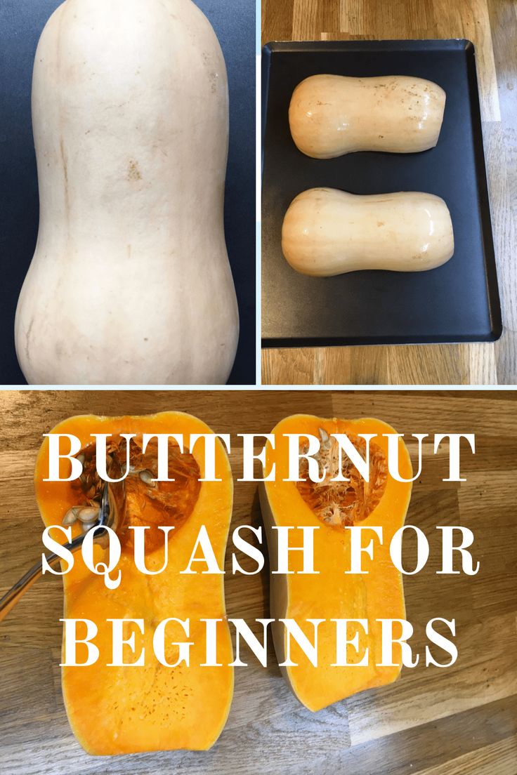 butternut squash for beginners and how to roast them in the oven or on the grill