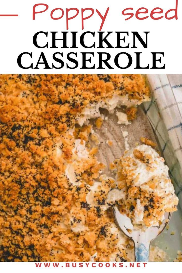 Poppy Seed Chicken Casserole Poppyseed Chicken, Ritz Cracker Topping, Poppy Seed Chicken Casserole, Poppy Seed Chicken, Cracker Toppings, Delicious Chicken Dinners, Ritz Cracker, Savory Dinner, Chicken Pieces