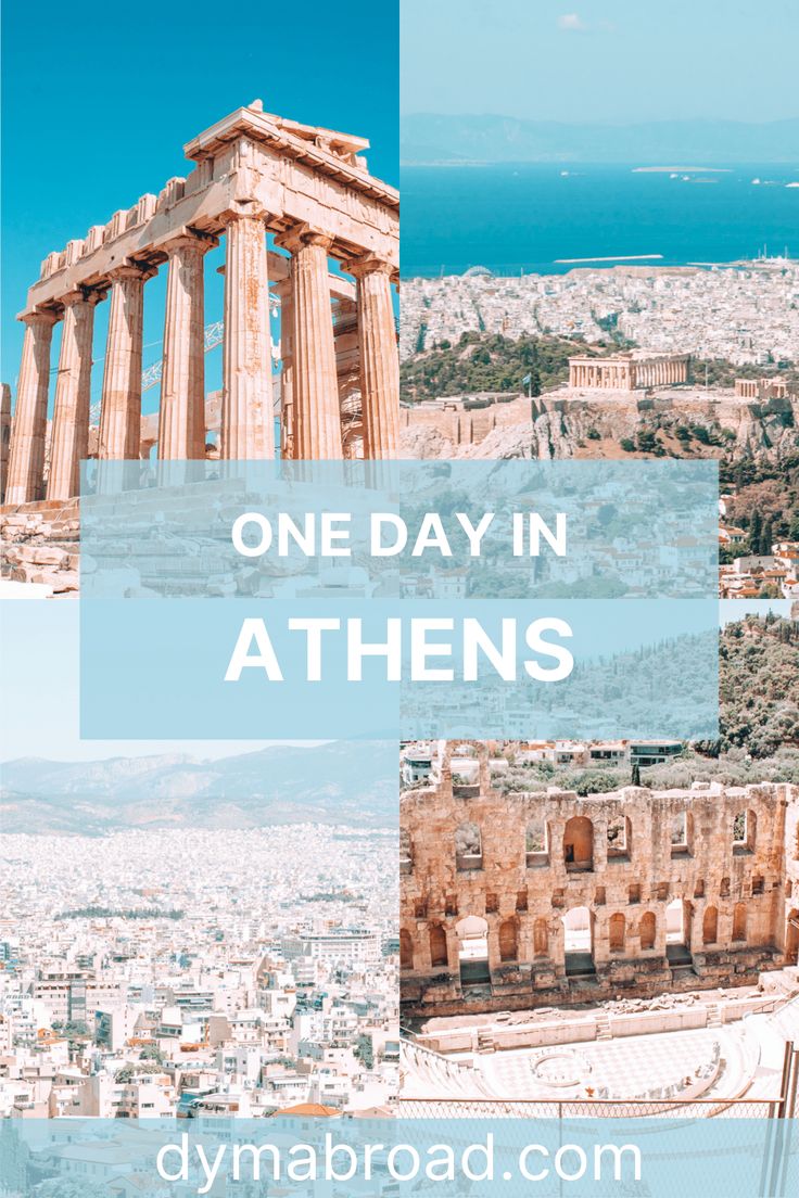 the acrobatic city of athens with text overlay that reads one day in athens