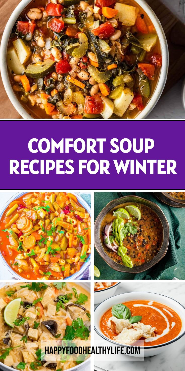 different soups with text that reads comfort soup recipes for winter