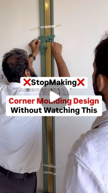 two men working on a wall with the words stop making corner moulding design without watching this