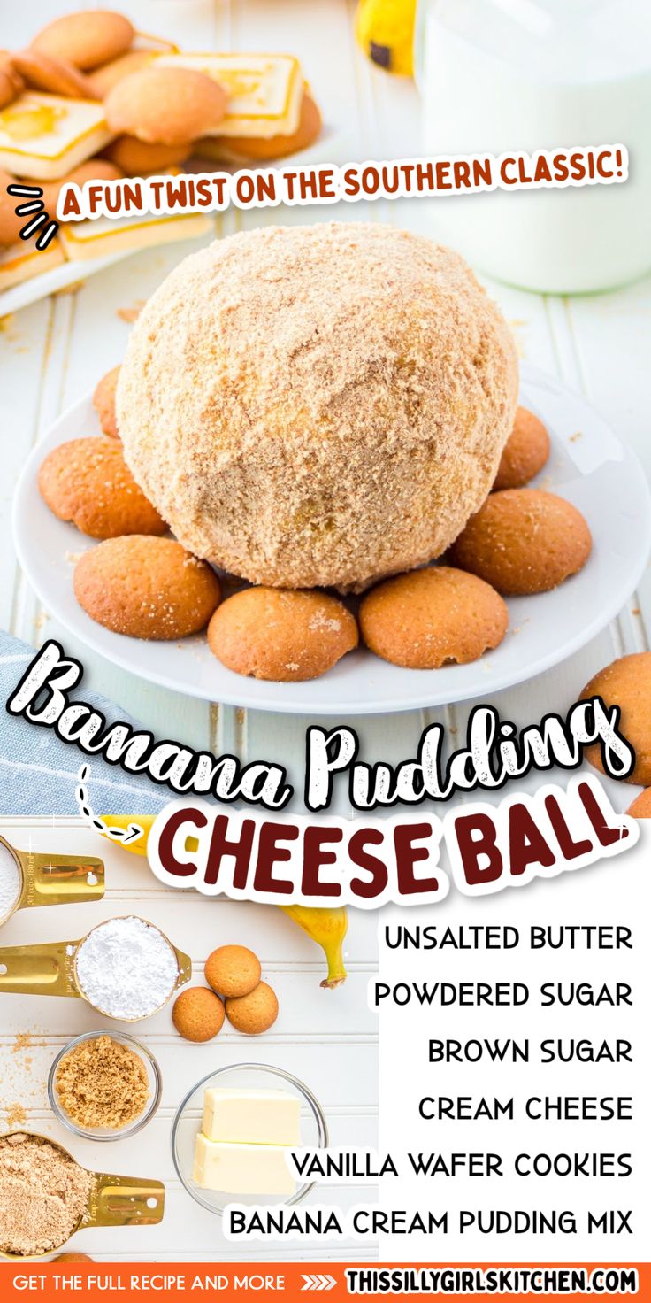 an advertisement for banana pudding cheese ball on a plate with other desserts in the background