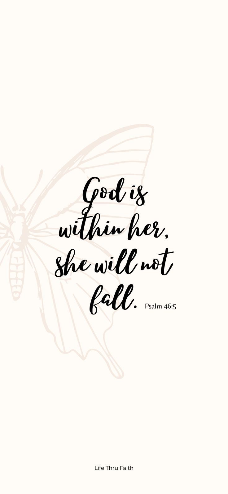 a butterfly with the words god is within her she will not fall on it,