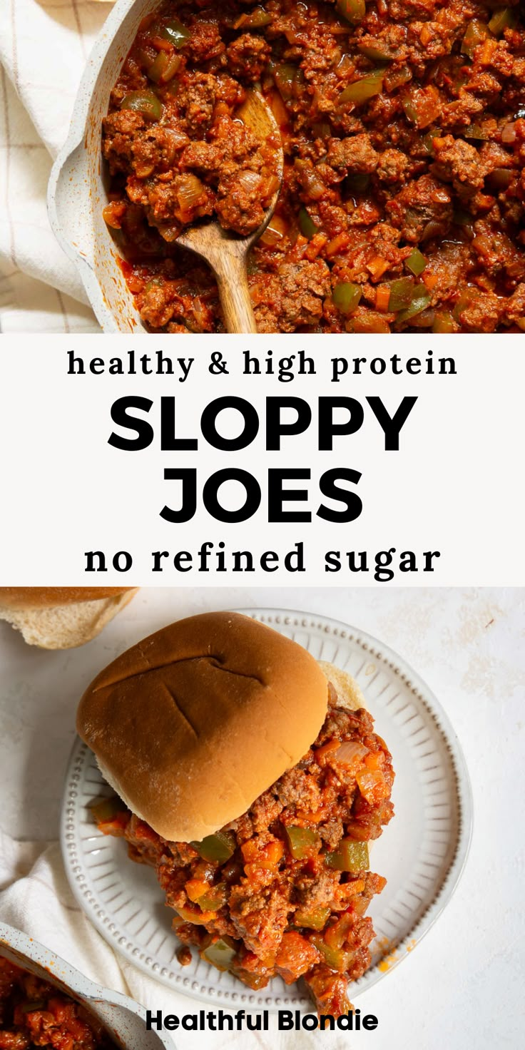 sloppy joes recipe on a white plate with a wooden spoon in it and the words healthy & high protein sloppy joes no refried sugar